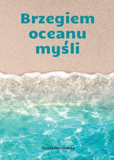 Brzegiem oceanu myśli