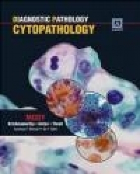 Diagnostic Pathology: Cytopathology Dina R. Mody