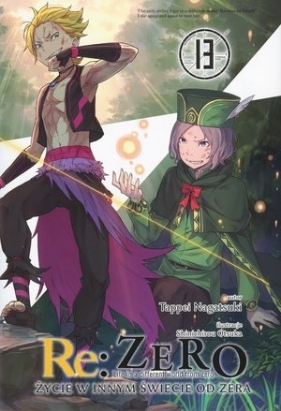 Re: Zero Życie w innym świecie od zera 13 Light Novel - Tappei Nagatsuki