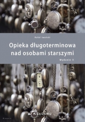 Opieka długoterminowa nad osobami starszymi (wyd. II) - Rafał Iwański