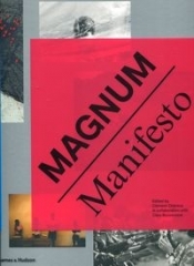 Magnum Manifesto - Cheroux Clement, Bouveresse Clara