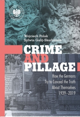 Crime and Pillage - Wojciech Polak, Sylwia Galij-Skarbińska
