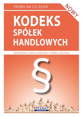Kodeks spółek handlowych 2016 - Koniuszek Ewelina