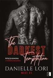 Made. The Darkest Temptation. Tom 3 - Danielle Lori