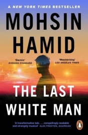 The Last White Man - Hakid Mohsin