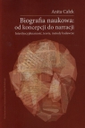 Biografia naukowa od koncepcji do narracji + CD