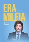 Era Mileia. Argentyna na nowej ścieżce Philipp Bagus