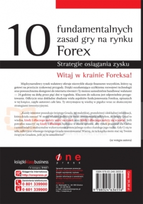 10 fundamentalnych zasad gry na rynku Forex Strategie osiągania zysku - Martinez Jared