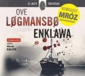 Enklawa (audiobook) - Logmansbo Ove, Remigiusz Mróz