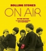 The Rolling Stones On Air in the Sixties Havers Richard