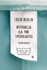 Instrukcja dla pań sprzątających Lucia Berlin