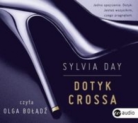 Dotyk Crossa (Audiobook) - Sylvia Day