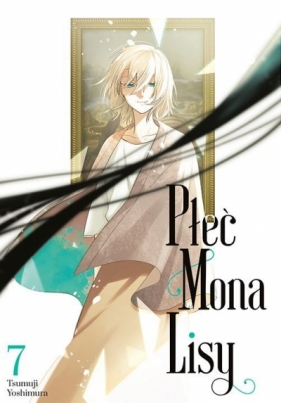 Płeć Mona Lisy #7 - Tsumuji Yoshimura