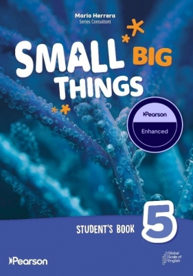 Small Big Things 5 Student's Enhanced Pack - Mario Herrera, Amy Malloy