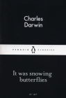 It Was Snowing Butterfies Darwin Charles