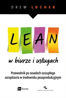 Lean w biurze i usługach. - Drew Locher