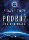Podróż do Alfy Centauri OBrien Michael