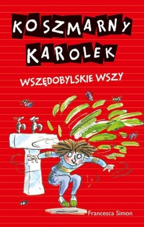 Koszmarny Karolek Wszędobylskie wszy - Simon Francesca