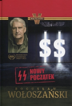 SS Nowy początek (Uszkodzona okładka) - Bogusław Wołoszański