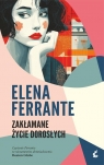 Zakłamane życie dorosłych Elena Ferrante