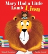 Mary Had a Little Lion Abigail Harrison