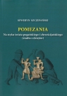 Pomezania Na styku świata pogańskiego i chrześcijańskiego (studia z Seweryn Szczepański