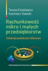 Rachunkowość mikro i małych przedsiębiorstwEwidencja podatkowa i Kiziukiewicz Teresa, Sawicki Kazimierz