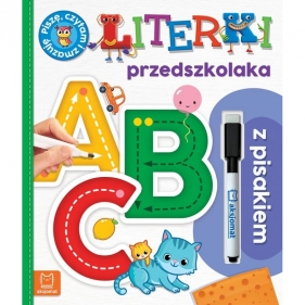 A, B, C. Literki przedszkolaka z pisakiem. Piszę, czytam i zmazuję - Agnieszka Bator