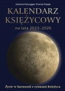 Kalendarz księżycowy na lata 2023-2026. Życie w harmonii z rytmami księżyca Paungger Johanna, Poppe Thomas