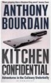 Kitchen Confidential - Anthony Bourdain