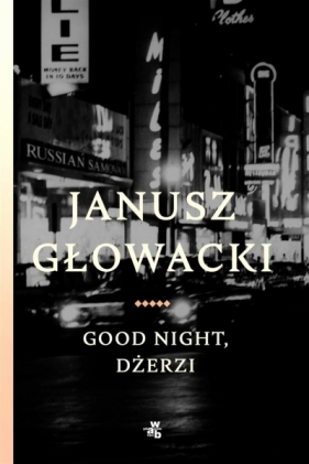 Good night, Dżerzi (Uszkodzona okładka) - Janusz Głowacki