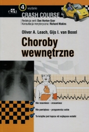 Crash Course Choroby wewnętrzne - Leach Oliver A., Boxel van Gijs I.