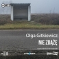 Nie zdąże - Olga Gitkiewicz