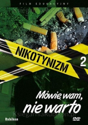 Nikotynizm Mówię wam, nie warto - film DVD - Wiktor W. Kammer
