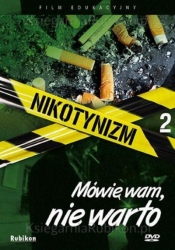 Nikotynizm Mówię wam, nie warto - film DVD - Kammer Wiktor W