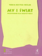 J.Polski ZSZ 2 My i Świat. Przew.metod. STENTOR - Teresa Kosyra-Cieślak