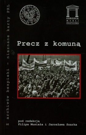 Precz z komuną Tom 8 - <br />