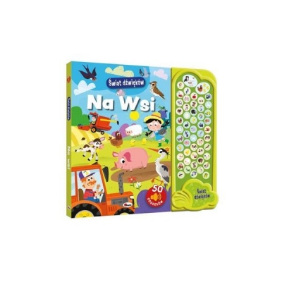 Świat dźwięków. Na wsi