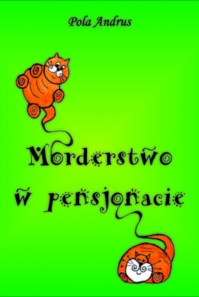 Morderstwo w pensjonacie - Pola Andrus