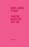 Pamiętnik masażystki 1894-1916 Maria Jadwiga Strumff