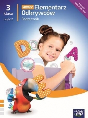 Elementarz odkrywców Nowy 3 podr cz.2 2025 - Barbara Stępień, Ewa Hryszkiewicz, Joanna Winieck