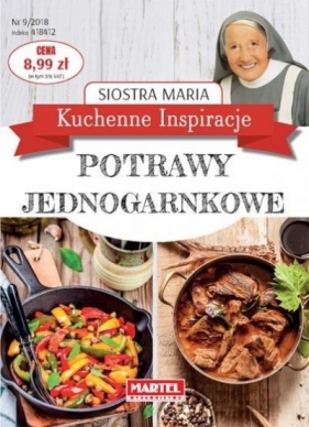 Kuchenne Inspiracje. Potrawy Jednogarnkowe - Siostra Maria