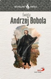 Karta Skuteczni Święci. Święty Andrzej Bobola - Praca zbiorowa