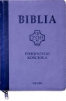 Biblia pierwszego Kościoła z paginat. suwak fiolet Opracowanie zbiorowe