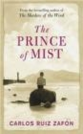 The Prince of Mist Carlos Ruiz Zafón