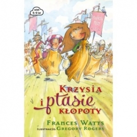 Krzysia i ptasie kłopoty - Frances Watts