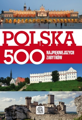 Polska 500 najpiękniejszych zabytków - Ressel Ewa