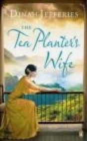 The Tea Planter's Wife - Jefferies Dinah