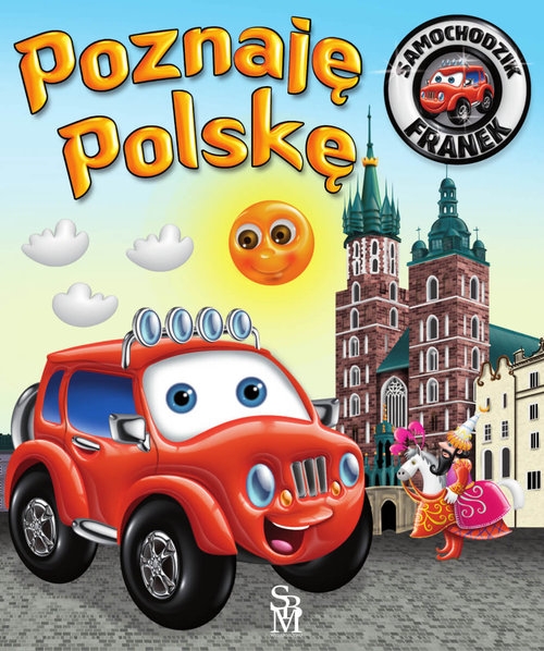 Samochodzik Franek Poznaję Polskę