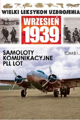 Samoloty komunikacyjne PLL LOT - <br />